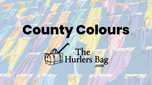 County Colours Explained: What Each Irish County Represents | The Hurlers Bag